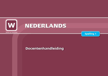 1A Spelling 1 - Docentenhandleiding 