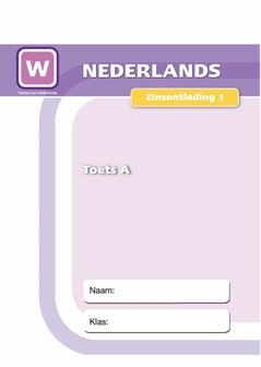 1F Zinsontleding 1 - Toets versie A - Leerlingmateriaal