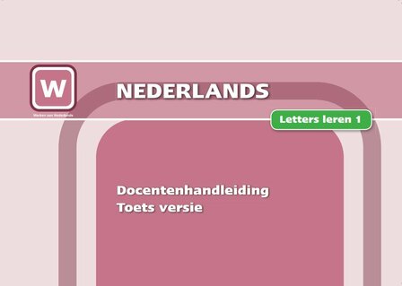 1A Letters leren 1 &ndash; Toets - docentenhandleiding