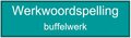 1F-Buffelwerk-Werkwoordspelling